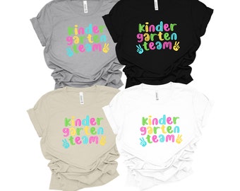 Kindergarten teacher shirt. Gift for kindergarten teacher. Back to school teacher shirt. Gift for her. Kindergarten team shirt.