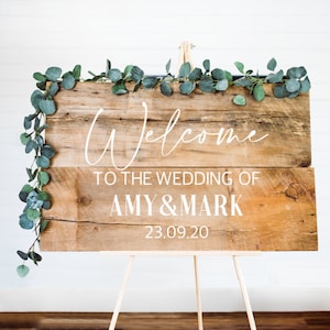 Vinyl decal, personalised welcome sign for wedding. Wedding decoration, DIY, Indoor or Outdoor use.