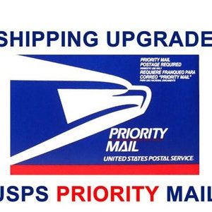 May include: A blue and red USPS Priority Mail shipping label with the text "SHIPPING UPGRADE" at the top and "USPS PRIORITY MAIL" at the bottom.