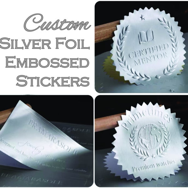 Silver Foil Embossed Stickers, Embossed Raised Sticker/Label, Embossing Seal Stickers, Foil/Metallic Seal
