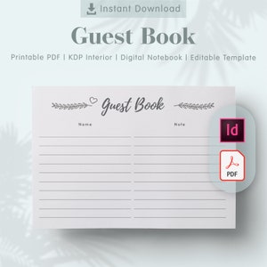 May include: A printable guest book template with a simple design. The template has a title that says "Guest Book" with a heart and floral accents. The template has two columns labeled "Name" and "Note".