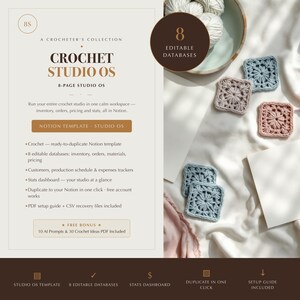 May include: A digital Notion template titled Crochet Studio OS featuring 8 editable databases for inventory, orders, and pricing. The layout includes text details, a setup guide, and a bonus PDF, accompanied by five small, square, pastel-colored crochet motifs.