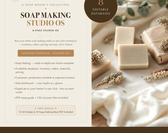 Soap Maker Notion Template, Studio Planner, 8 Databases, Inventory and Business Records, Digital Download