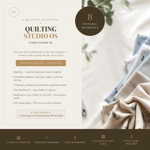 Könnte beinhalten: Eine digitale Notion-Vorlage mit dem Titel Quilting Studio OS zur Verwaltung von Quilt-Inventar, Bestellungen und Statistiken. Das Dokument hat einen beigen Hintergrund mit dunkelbraunem Text, listet 8 bearbeitbare Datenbanken, eine Einrichtungsanleitung und Bonus-Prompts auf, neben gefalteten Stoffmustern.