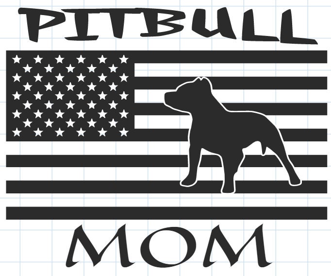 Download Pitbull Mom Svg, Png, Dxf, American Flag, Dog, Pet, Animal ...