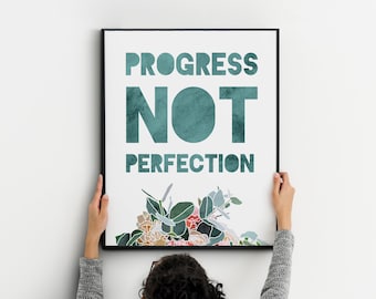 Floral Inspirational Quote Print Watercolor Flowers Motivational Wall Art Home Decor Digital Download Printable Progress Not Perfection