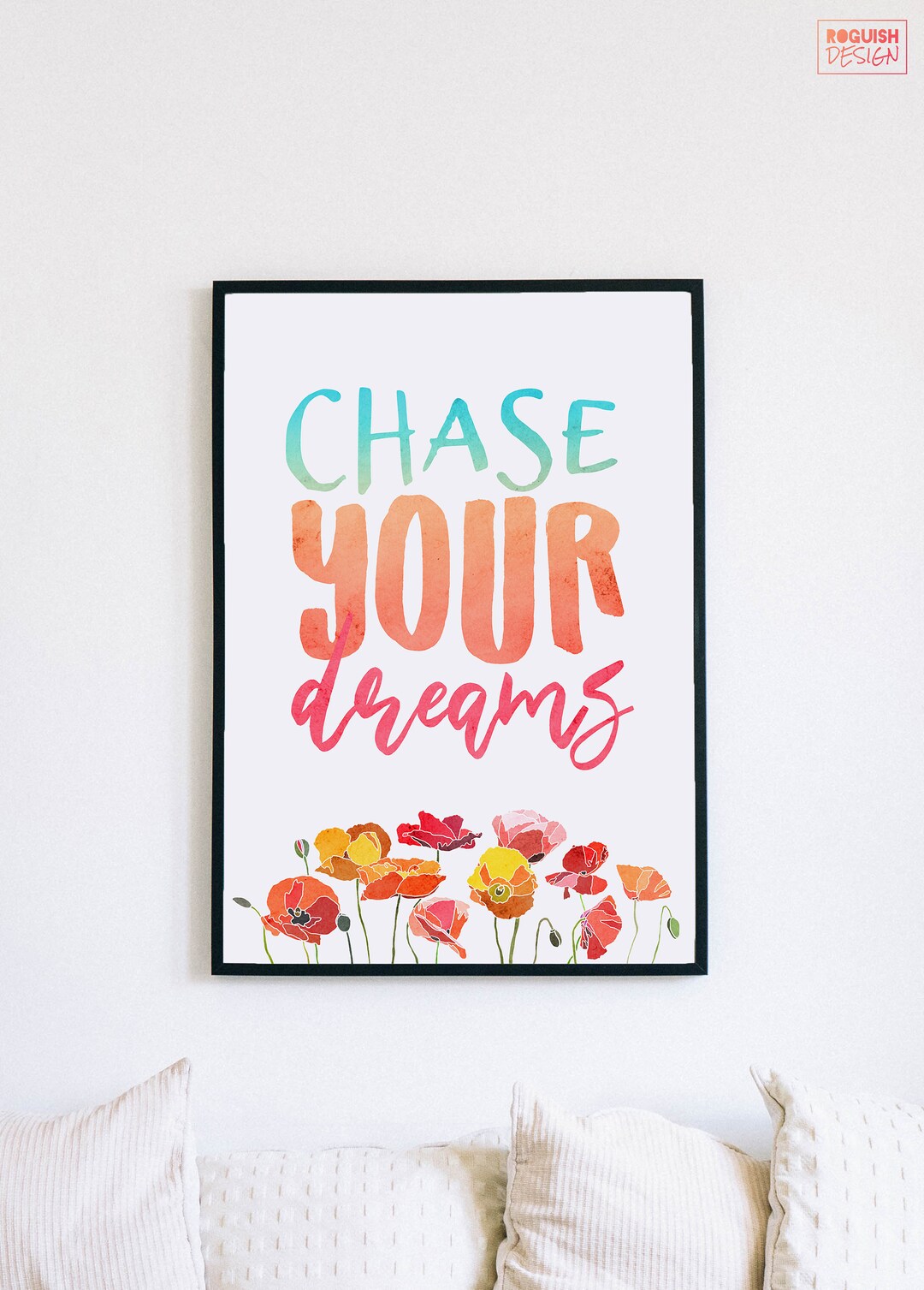 Floral Inspirational Quote Print Poppies Watercolor Flowers ...