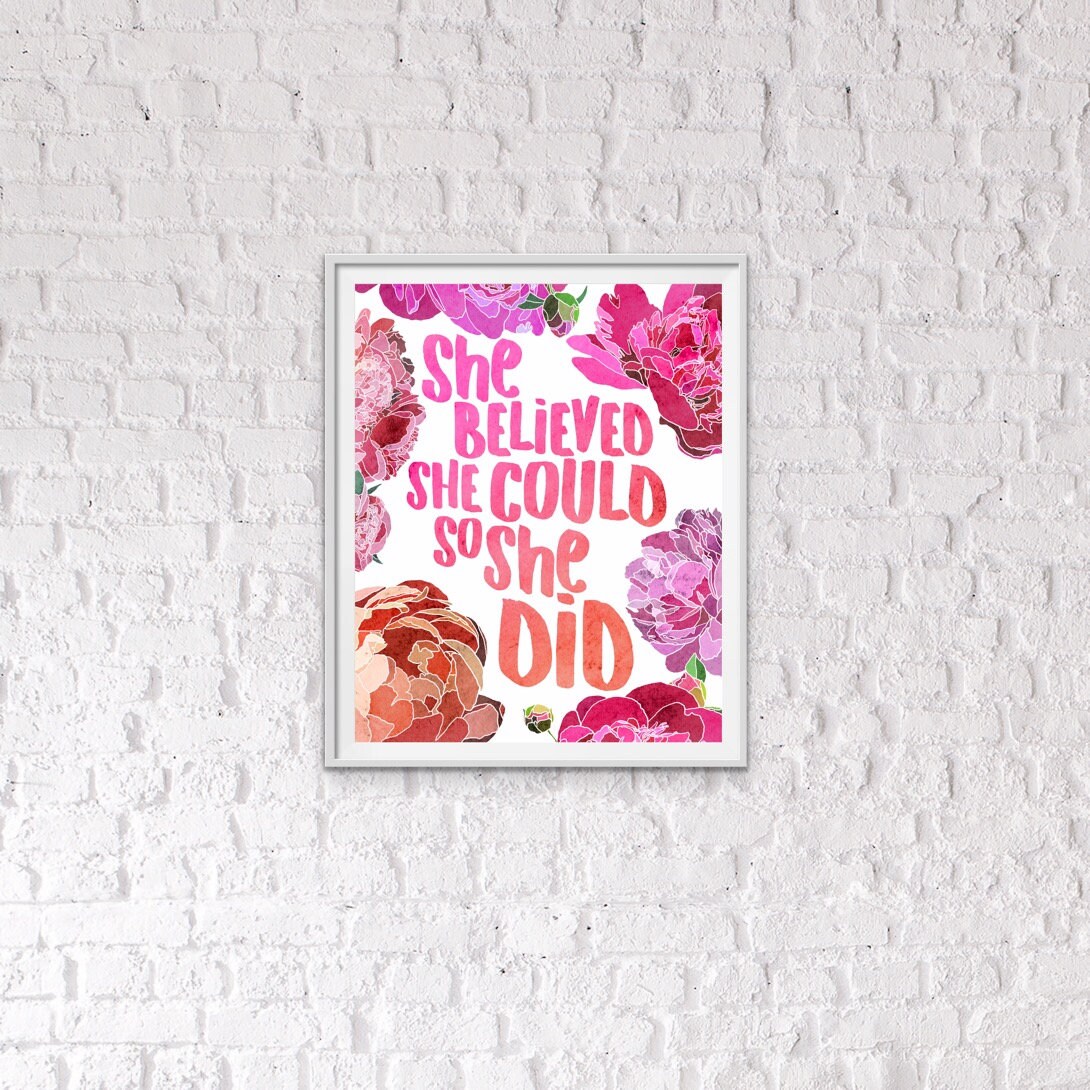 Floral Inspirational Quote Print Watercolor Flowers Motivational Wall ...