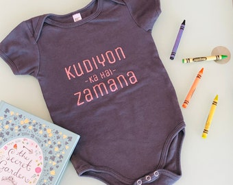 Kudiyon Ka Hai Zamana Baby Onesie, Indian Baby Onesie