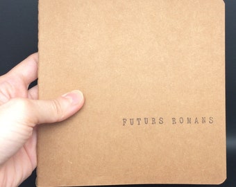 Carnet de notes carré (14*14 cm) avec couverture kraft - Cadeau pour auteurs et passionnés d’écriture - "Futurs romans"