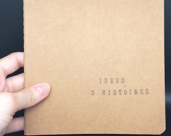 Carnet de notes carré (14*14) avec couverture kraft - Cadeau pour auteurs et passionnés d’écriture - "Idées d'histoires"