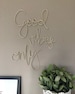 Wireword wall mount • bedroom decor • Wireword decor • Wall decor • wirewords • wirewords for bedroom • good vibes only • positive quotes • 