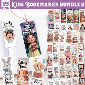 May include: A bundle of 95 kids' bookmarks, each 2" x 5", featuring various illustrations. Designs include animals reading books, children with books, and text like "Just One More Chapter" and "Story Time". The bookmarks are colorful and suitable for children.