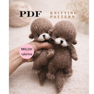 Breipatroon voor een otter (PDF), eenvoudig gebreid knuffeldier in de vorm van een zeeotter, plat breien op 2 naalden, ideeën voor kinderkamerdecoratie