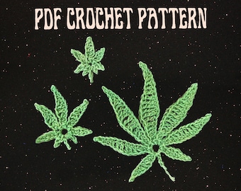 Hemp Leaf Crochet Pattern, 3 Sizes (Digital Download)