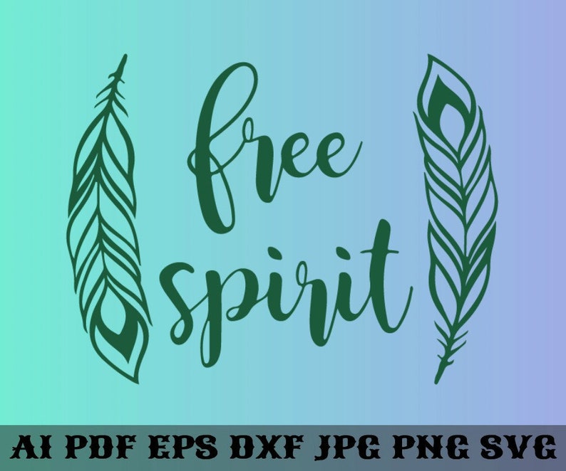 Free Spirit SVG Motivational Quotes SVG Free Spirit Quotes Etsy Canada