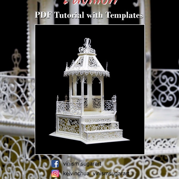 Royal Icing Pavilion - PDF Tutorial with Templates by Kelvin Chua