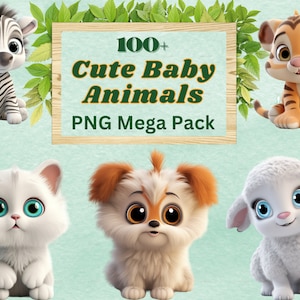 100+ Cute Baby Animal Clip Arts, Baby Animals with Big Eyes, Cartoon Baby Animals, Nursery Clipart, Realistic Baby Animals, Mega Pack, PNG