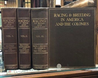 Horses, Racing at Home and Abroad, British Flat Racing and Breeding, Steeple Chasing, Racing in Ireland, Breeding in America, 3v 1923-31