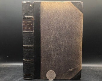 1790. Methodist. Eleven Letters From the Late Rev. Mr. Hervey to the Rev. Mr. John Wesley; Containing an Answer to that Gentlemans Remarks..