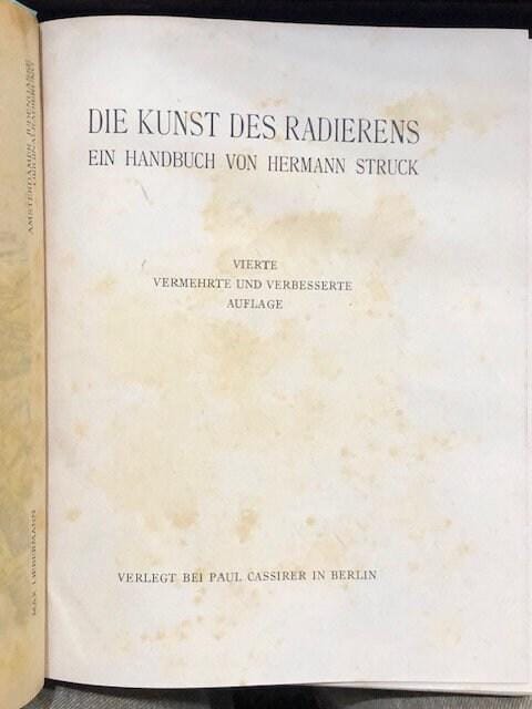 Die Kunst Des Radierens Ein Handbuch Von Hermann Struck. Vierte Vermehrte Und Verbesserte Auflage (Translated from German: The Art of Etching A Manual by Hermann Struck. Fourth Enlarged And Improved Edition) — photograph 2.