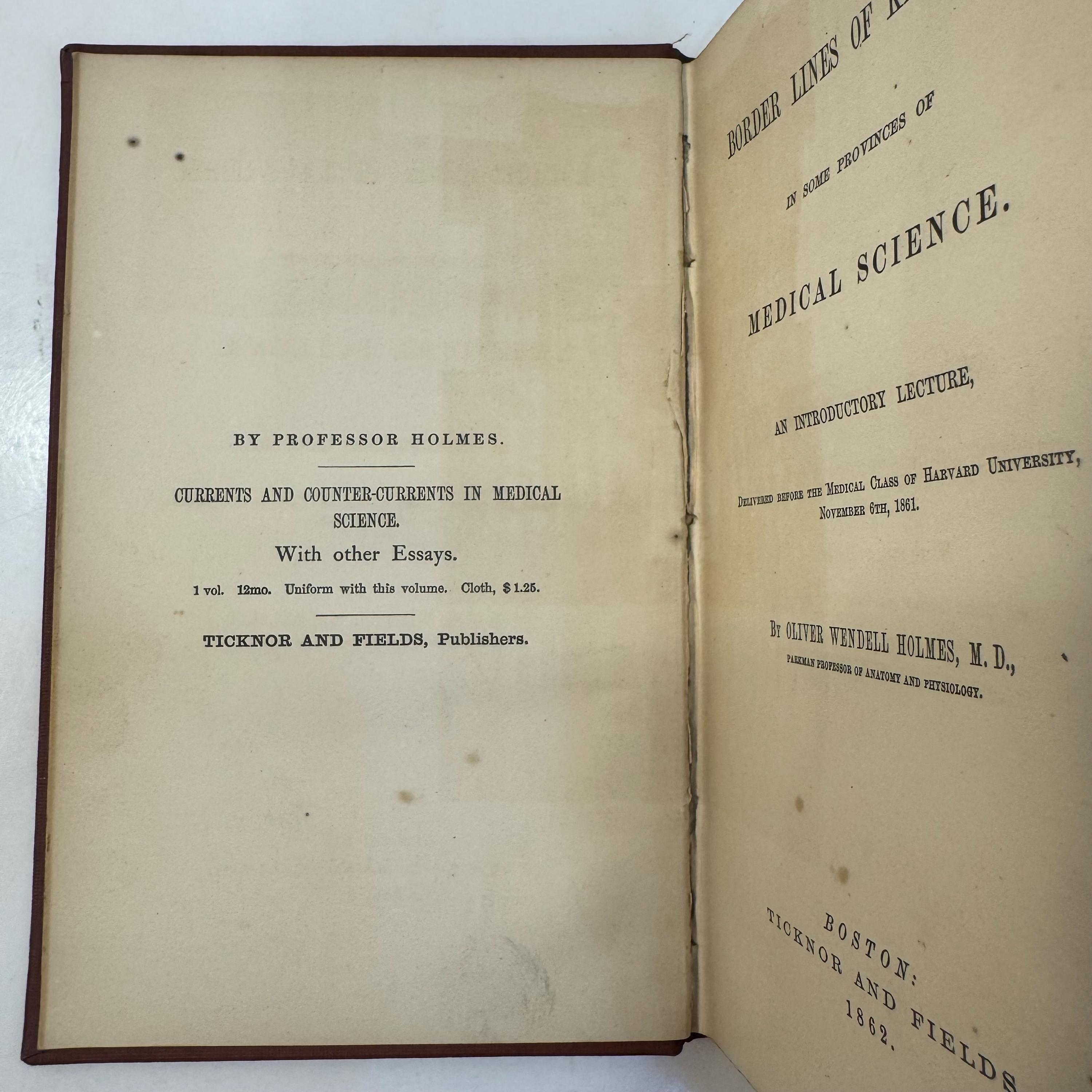 Border Lines of Knowledge in Some Provinces of Medical Science. An Introductory Lecture, Delivered befor the Medical Class of Harvard University, November 6th, 1861. — photograph 3.