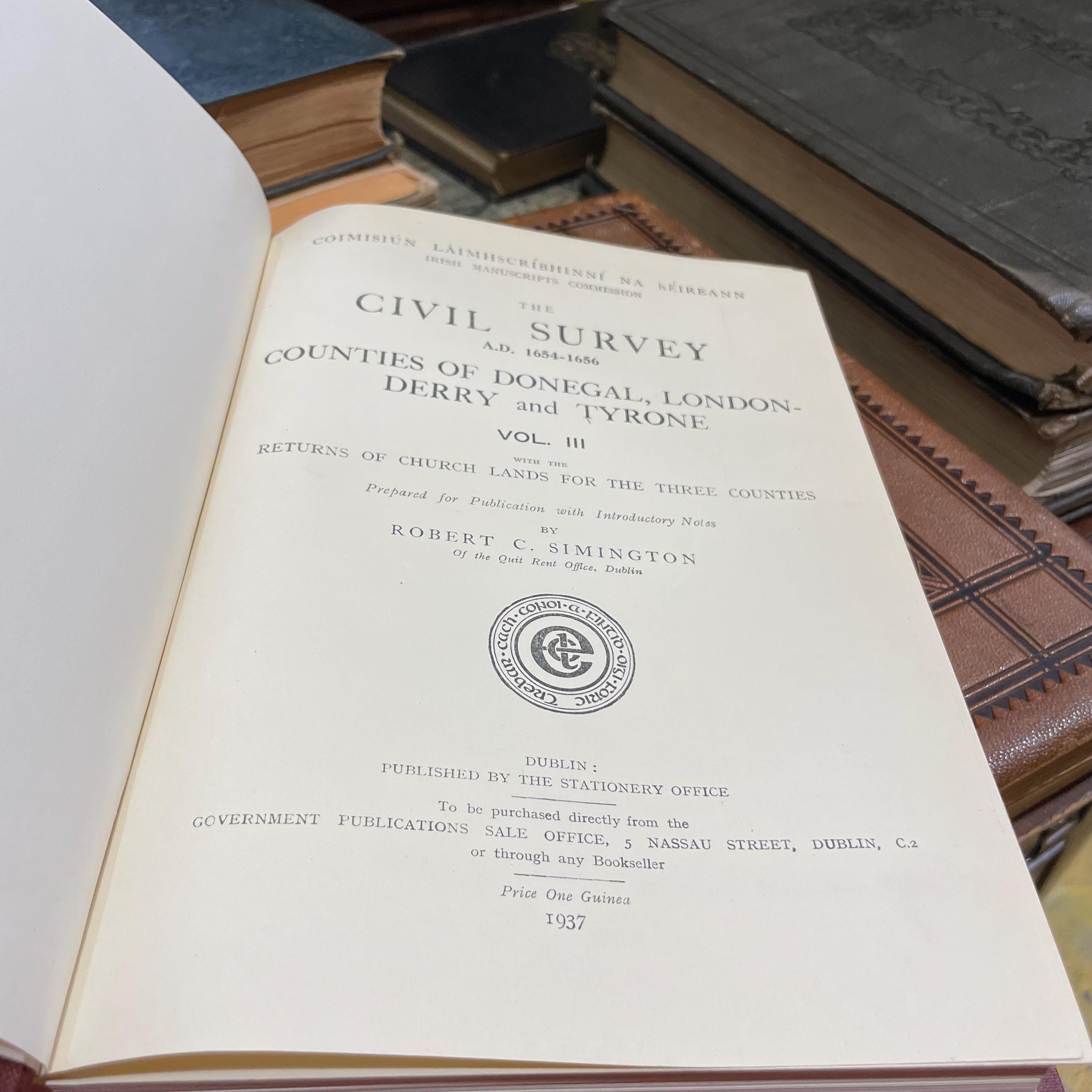 The Civil Survey A.D. 1654 - 1656 Counties of Donegal, Londonderry and Tyrone Vol. III With the Returns of Church Lands for The Three Counties. Irish Manuscripts Commission. — photograph 3.