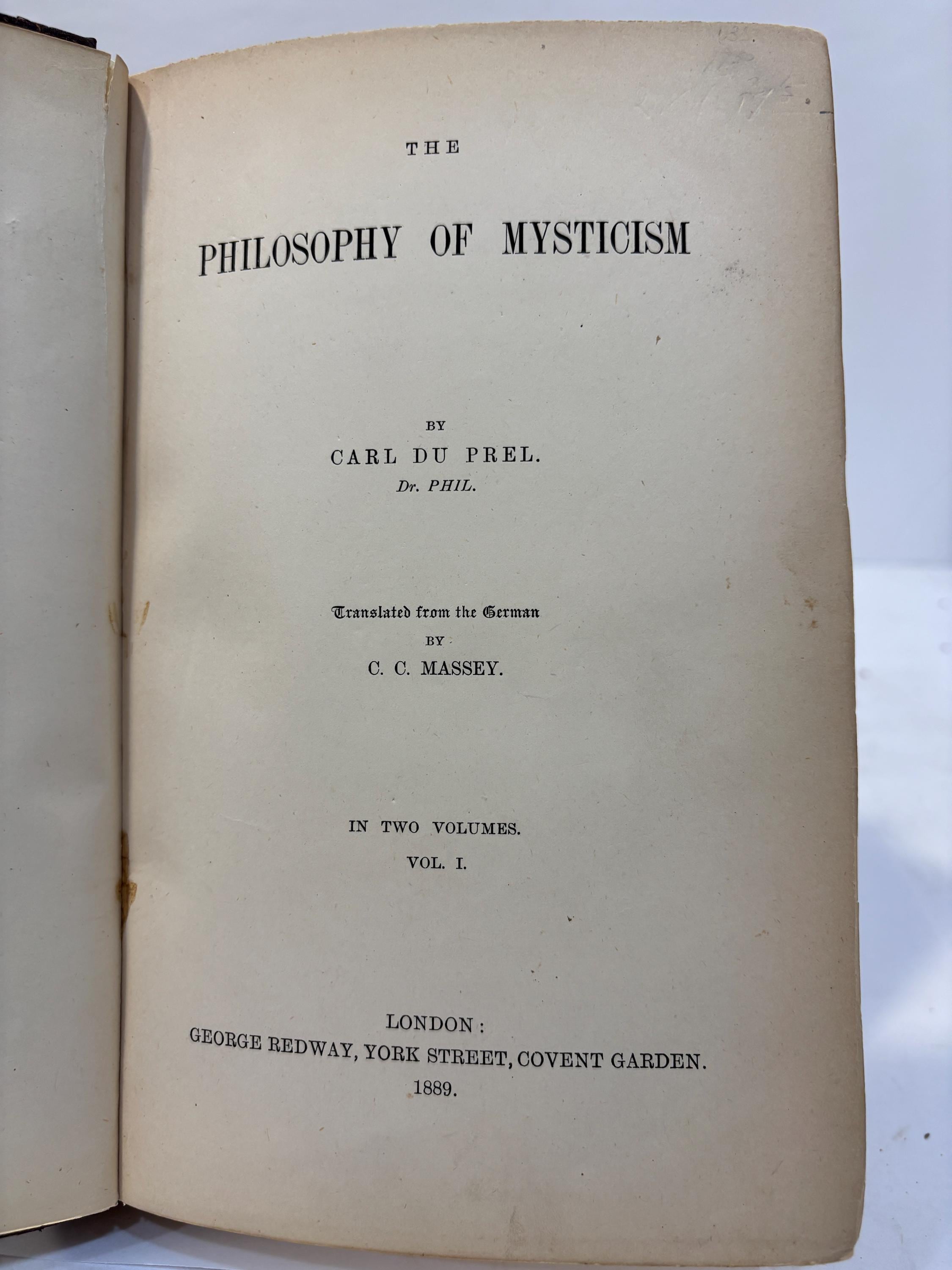 The Philosophy of Mysticism In Two Volumes. First Edition. — photograph 5.