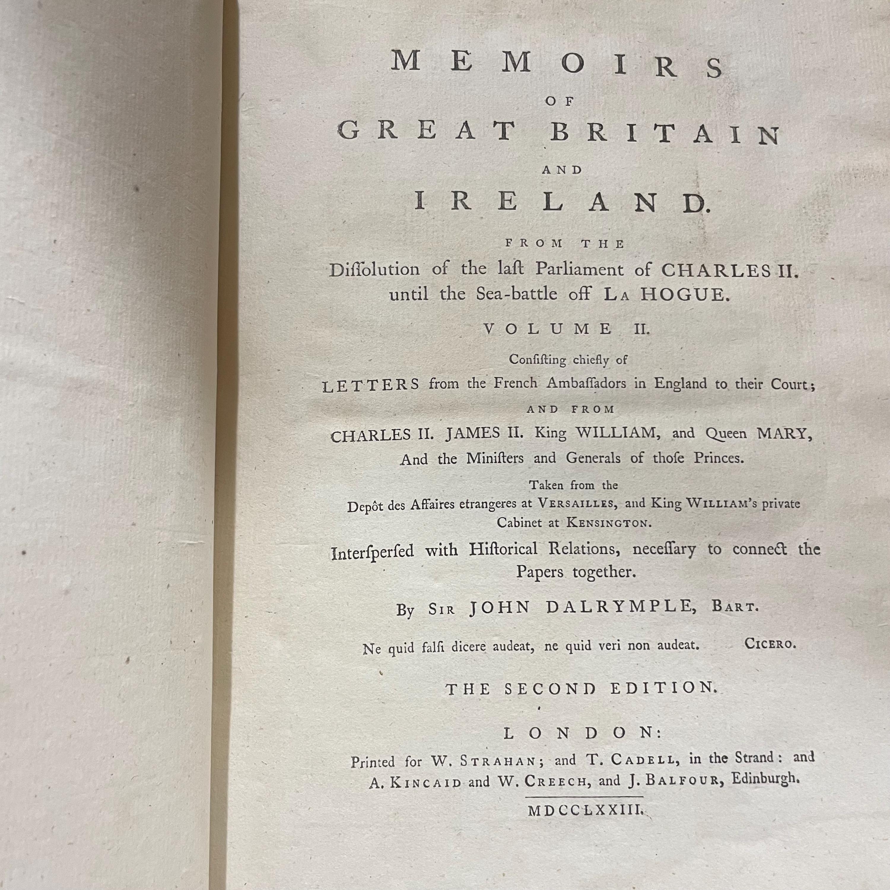 Memoirs of Great Britain and Ireland. From The Dissolution of The Last Parliament of Charles II. Until the Sea-Battle off La Houge. The Second Edition. — photograph 5.