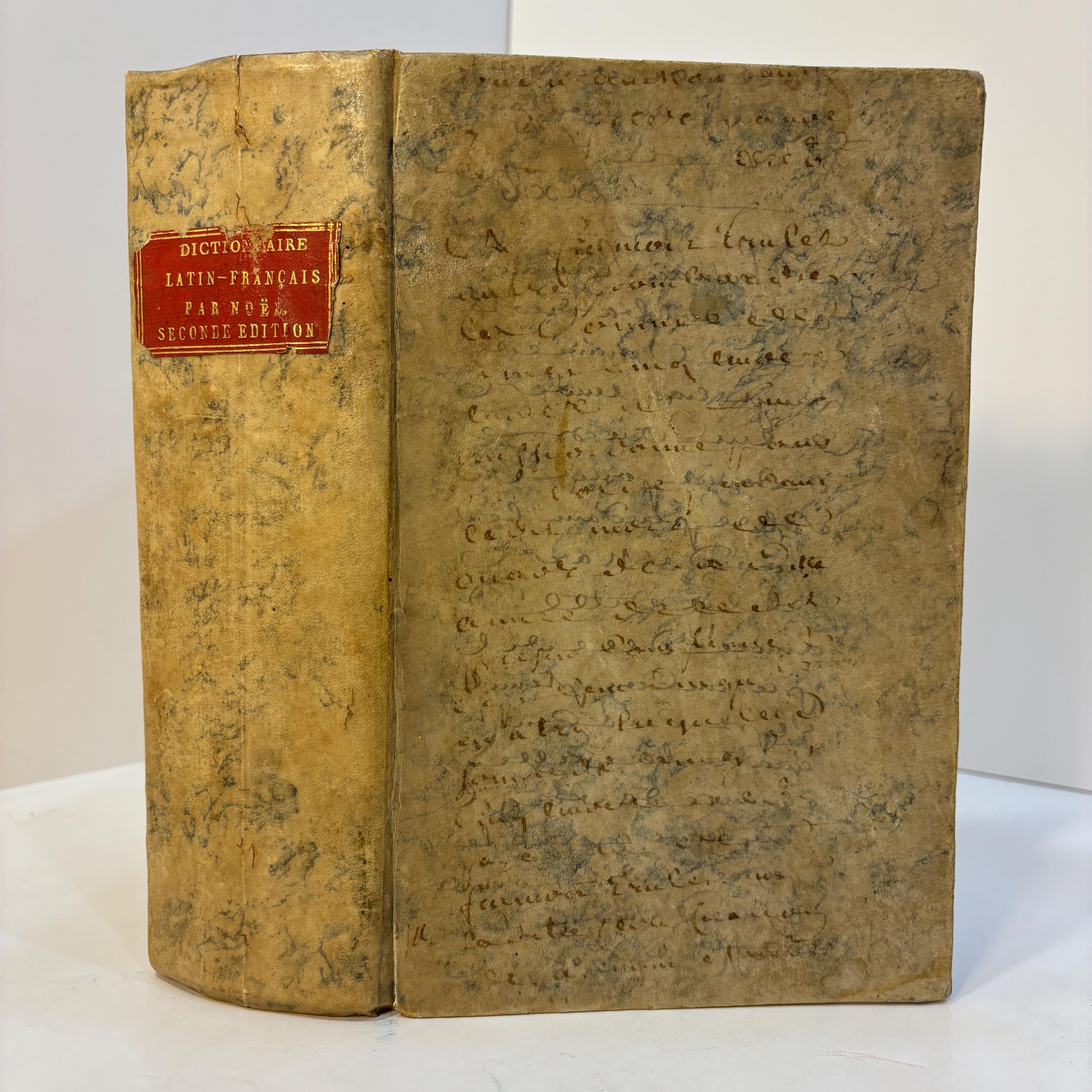 Dictionarium Latino-Gallicum. Dictionnaire Latin-Français, Composé sur le plan de l'ouvrage intitulé : Magnum Totius Latinitatis Lexicon, De Facciolati, Où se trouvent tous les mots des différens âges de la Langue latine, leur étymologie, leur sens propre et figuré, et leurs diverses acceptions, justifiées par de nombreux exemples choisis avec soin et vérifiés sur les originaux. Seconde Édition, Revue et corrigée par l'auteur. Translated: Latin-Gallic Dictionary Latin-French Dictionary, Compiled according to the plan of the work entitled: The Great Lexicon of the Entire Latin Language by Facciolati, In which are found all the words from the various periods of the Latin language, together with their etymology, their literal and figurative meanings, and their various usages, supported by numerous carefully selected examples verified against the original sources. Second Edition, Revised and corrected by the author. — photograph 5.
