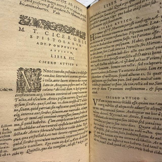 M. Tullii Ciceronis Epistolarum Ad Atticum, Libri XVI. Eiusdem Epistolarum Ad Q. Fratrem, Libri III. Incerti Auctoris Epistola Ad Octavium. Non Est Enim Ciceronis. T. Pomponii Attici Vita, Per Cornelium Nepotem. Ex Dionys. Lambini Emendatione. Translated: Marcus Tullius Cicero’s Letters to Atticus, in Sixteen Books; His Letters to His Brother Quintus, in Three Books; A Letter to Octavius by an Unknown Author, for It Is Not by Cicero; and The Life of Titus Pomponius Atticus, by Cornelius Nepos. From the Recension of Denis Lambin. — photograph 8.