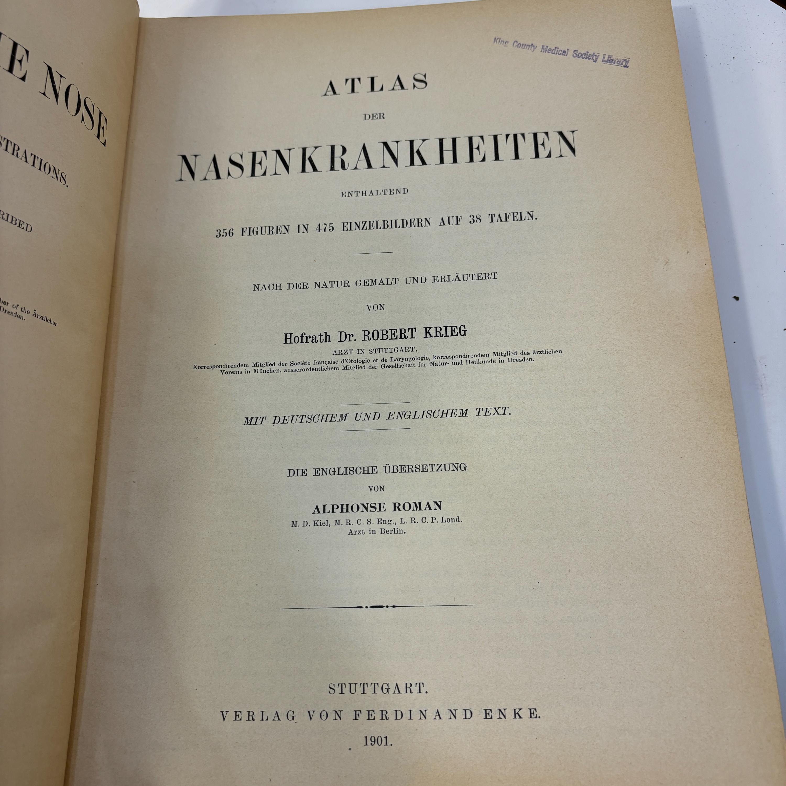Atlas of Diseases of The Nose with 38 Coloured Plates and 475 Illustrations. Original Sketches Coloured and Described by Robert Krieg. With German and English Text. English Translation by Alphonse Roman — photograph 4.