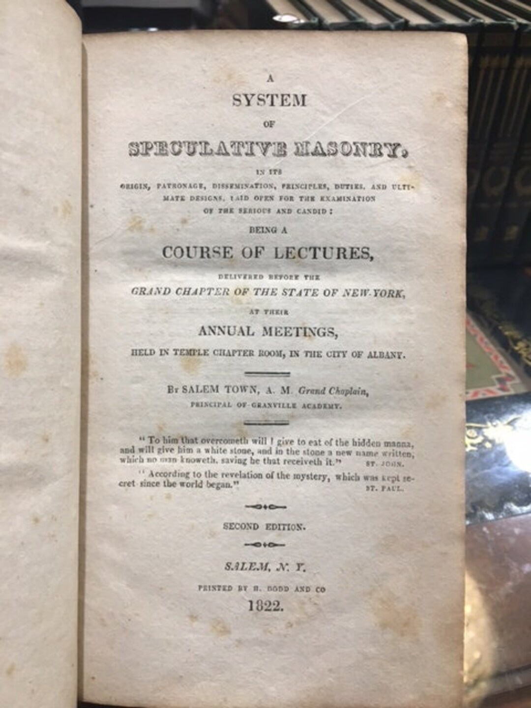 1822. Speculative Masonry, in Its Origin, Patronage, Dissemination