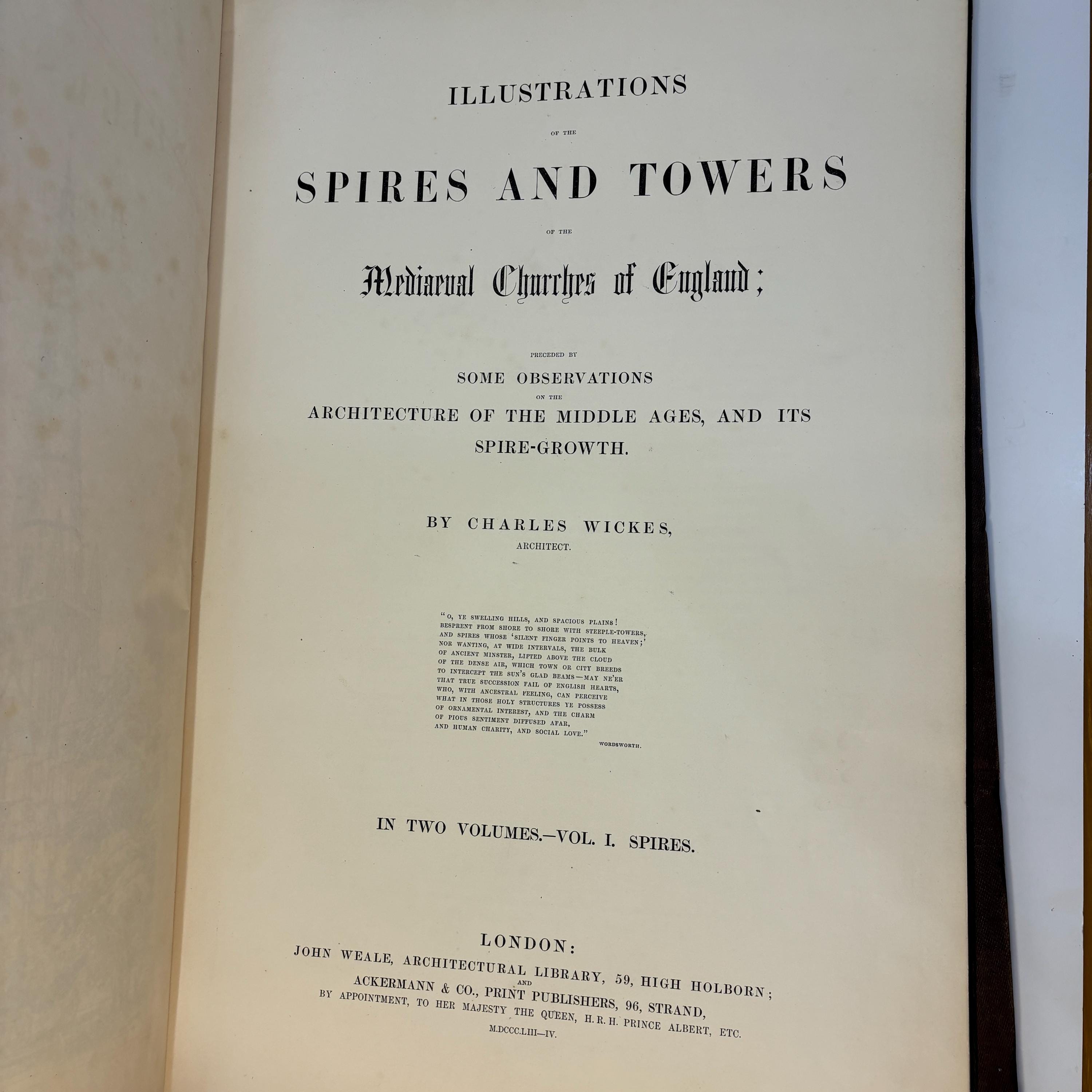 Illustrations of The Spires and Towers of The Mediaeval Churches of England; Preceded by Some Observations on the Architecture of The Middle Ages, and Its Spire Growth. In Two Volumes. — photograph 3.
