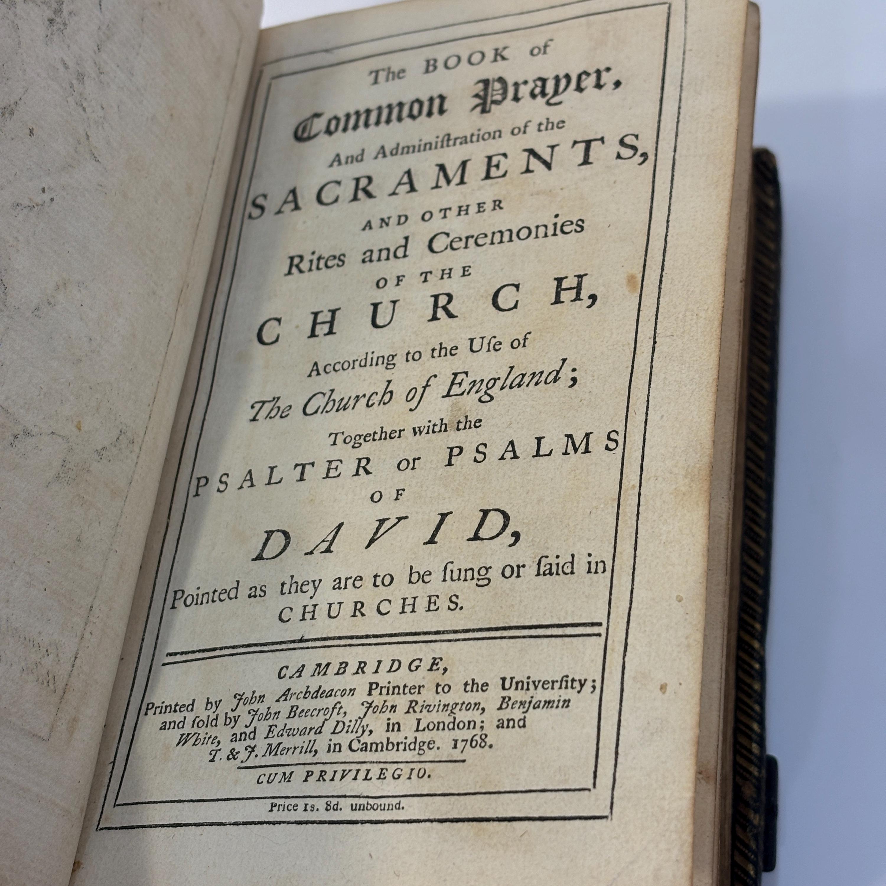 The Book of Common Prayer, And Administration of The Sacraments, and Other Rites and Ceremonies of The Church, According to the Use of The Church of England; Together with the Psalter or Psalms of David, Pointed as they are to be sung or said in Churches — photograph 2.