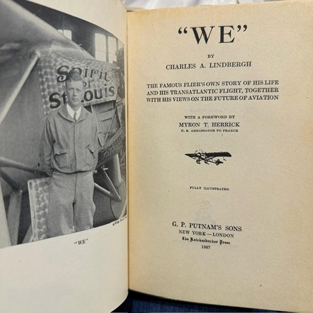 "We" The Famous Flier's Own Story of His Life and His Transatlantic Flight, Together With His Views on The Future of Aviation. With a Forward by Myron T. Herrick U.S. Ambassador to France. Fully Illustrated. — photograph 3.