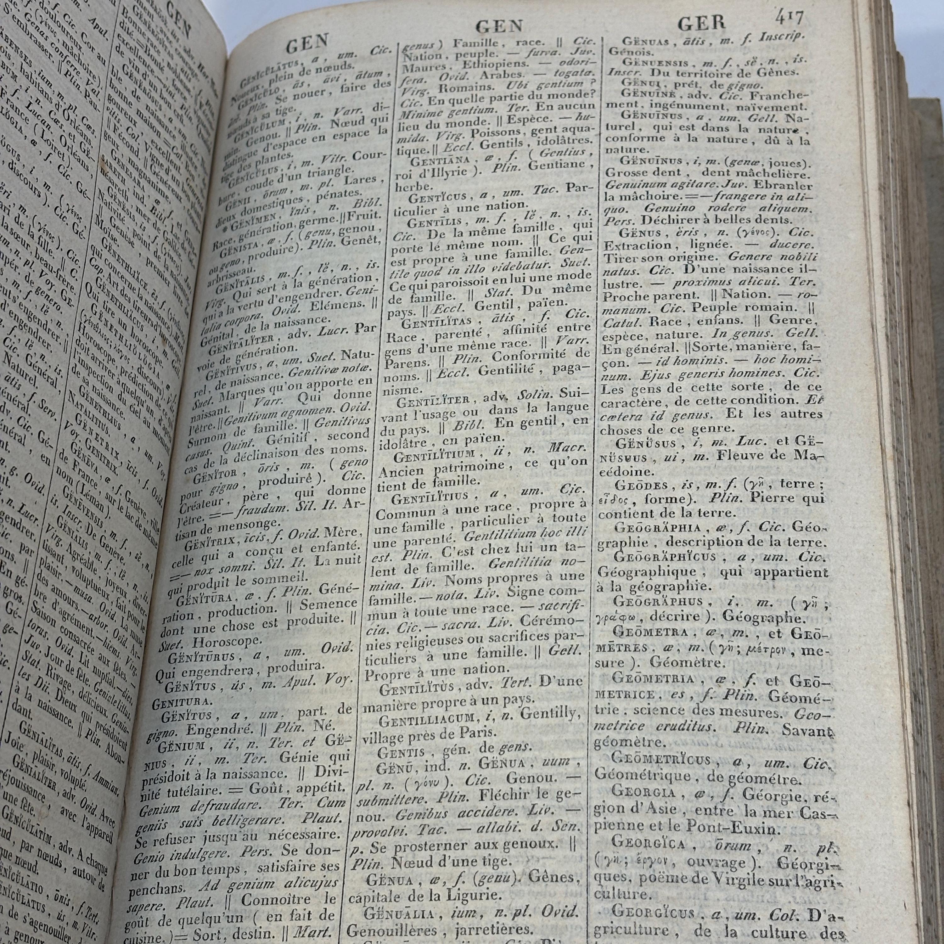 Dictionarium Latino-Gallicum. Dictionnaire Latin-Français, Composé sur le plan de l'ouvrage intitulé : Magnum Totius Latinitatis Lexicon, De Facciolati, Où se trouvent tous les mots des différens âges de la Langue latine, leur étymologie, leur sens propre et figuré, et leurs diverses acceptions, justifiées par de nombreux exemples choisis avec soin et vérifiés sur les originaux. Seconde Édition, Revue et corrigée par l'auteur. Translated: Latin-Gallic Dictionary Latin-French Dictionary, Compiled according to the plan of the work entitled: The Great Lexicon of the Entire Latin Language by Facciolati, In which are found all the words from the various periods of the Latin language, together with their etymology, their literal and figurative meanings, and their various usages, supported by numerous carefully selected examples verified against the original sources. Second Edition, Revised and corrected by the author. — photograph 6.