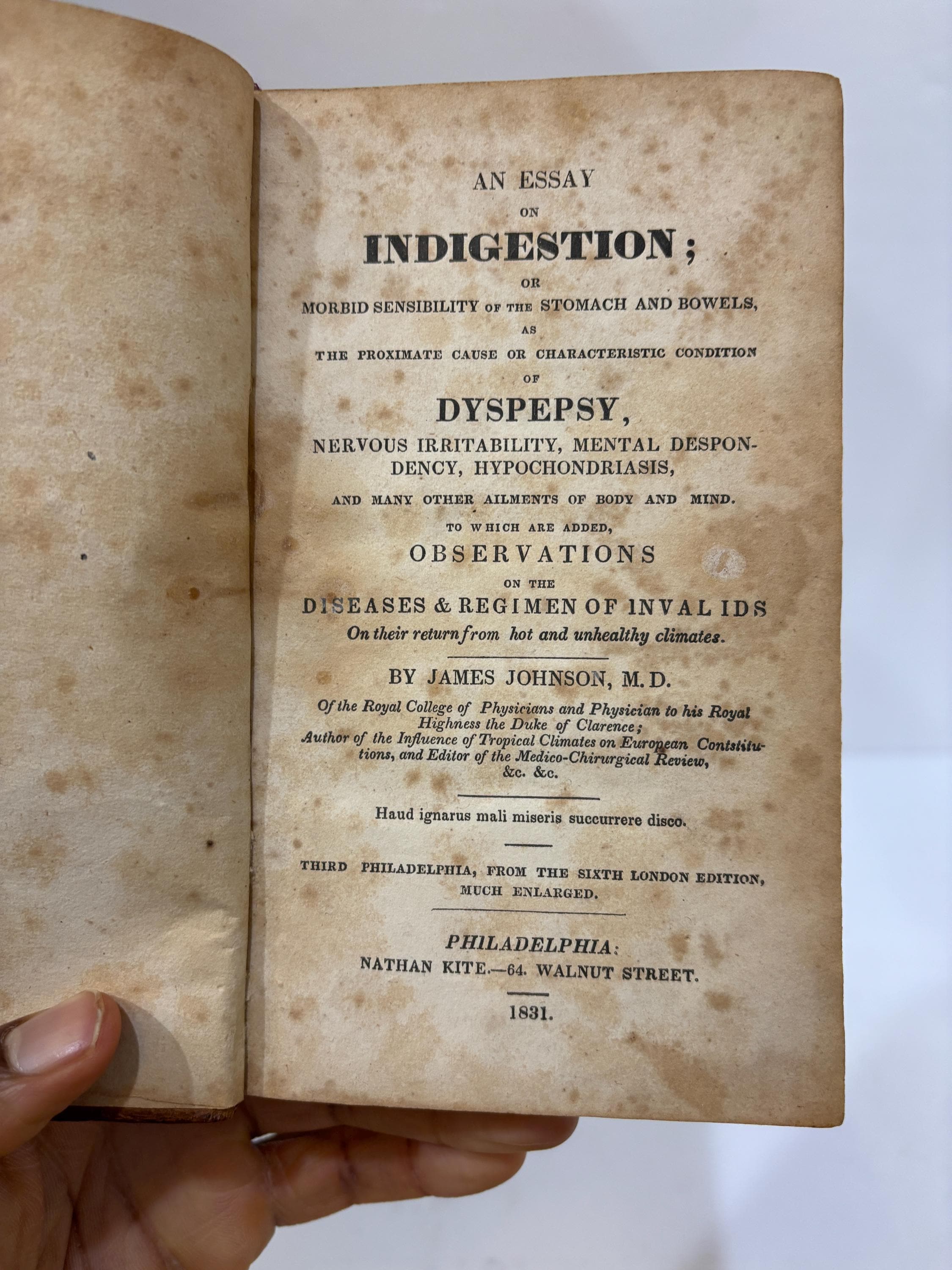 An Essay on Indigestion; Or Morbid Sensibility of The Stomach and Bowels, as The Proximate Cause or Characteristic Condition of Dyspepsy, Nervous Irritability, Mental Despondency, Hypochondriasis, and Many Other Ailments of Body and Mind. To Which are Added, Observtions on the Diseases & Regimen of Invalids on Their Return from Hot and Unhealthy Climates. Third Philadelphia, From the Sixth London Edition, Much Enlarged. — photograph 3.