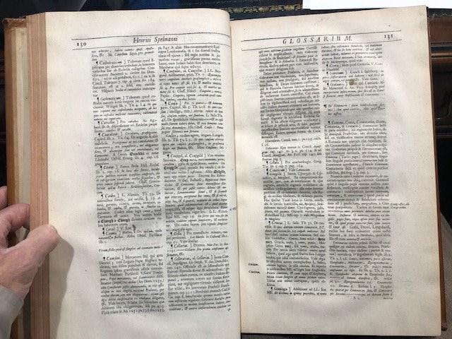 Glossarium archaiologicum : continens latino-barbara, peregrina, obsoleta, & novatæ significationis vocabula; quæ post labefactatas a gothis, vandalisque res Europæas, in ecclesiasticis, profanisque scriptoribus, variarum item gentium legibus antiquis municipalibus, chartis, & formulis occurrunt, scholiis & commentariis illustrata, in quibus prisci ritus quam-plurimi, magistratus, dignitates, munera, officia, mores, leges ipsæ, &c. consuetudines enarrantur GOOGLE TRANSLATE: An archaeological glossary: containing Latin-barbarian, foreign, obsolete, and new terms of meaning; which, after having been undermined by the Goths and the vandals of Europe, in ecclesiastical and profane writers, as well as in the ancient municipal laws, charters, and formulas of various nations, illustrated by schools and commentaries, in which the most numerous ancient rites, magistrates, dignities, functions, offices, manners, laws themselves, &c. customs are told — photograph 5.