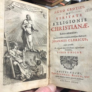 1718, Hugo Grotius On The Truth Of The Christian Religion, Latin Language with Greek Notes, Philosophy, Law, Political Theory