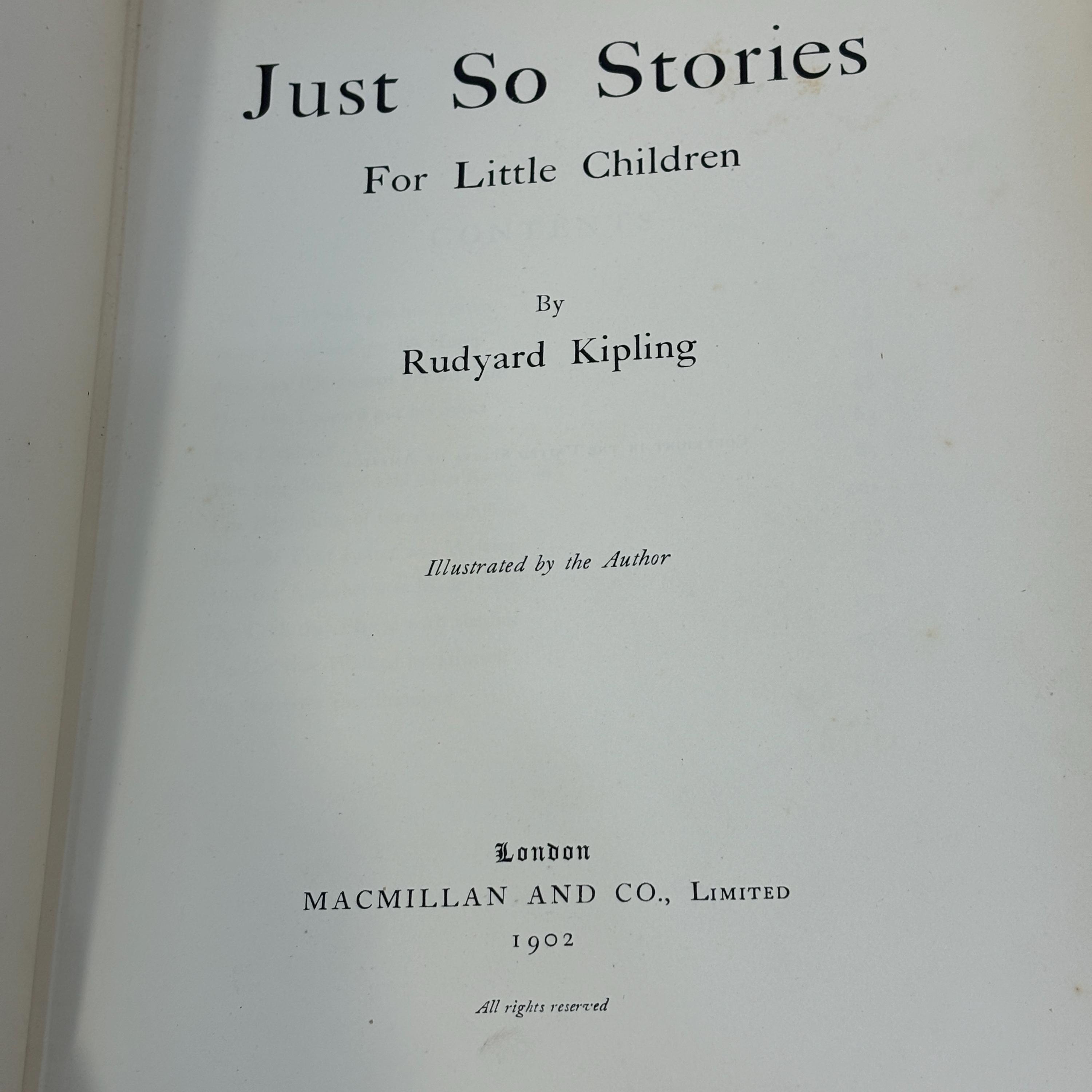 Just So Stories For Little Children, Illustrated by The Author — photograph 2.
