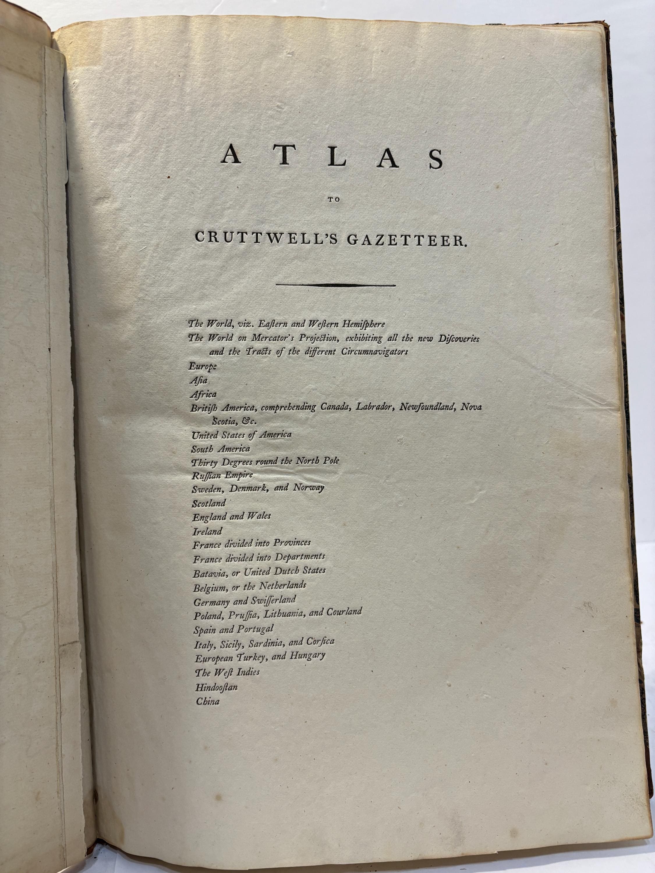 The New Universal Gazetteer; or, Geographical Dictionary: Containing A Description of All the Empires, Kingdoms, States, Provinces, Cities, Towns, Forts, Seas, Harbours, Rivers, Lakes, Mountains, and Capes, in The Known World; With the Government, Customs, Manners, and Religion of The Inhabitants; The Extent, Boundaries, and Natural Productions of Each Country; The Trade, Manufactures, and Curiousities of The Cities and Towns, Collected from the Best Authors; Their Longitude, Latitude, Bearings, and Distances, Ascertained by Actual Measurement, on the Most Authentic Charts. Together With an Atlas, Containing Twenty-Six Whole-Sheet Maps. Atlas to Cruttwells Gazetteer 26 Folding Maps of The World, Complete — photograph 8.