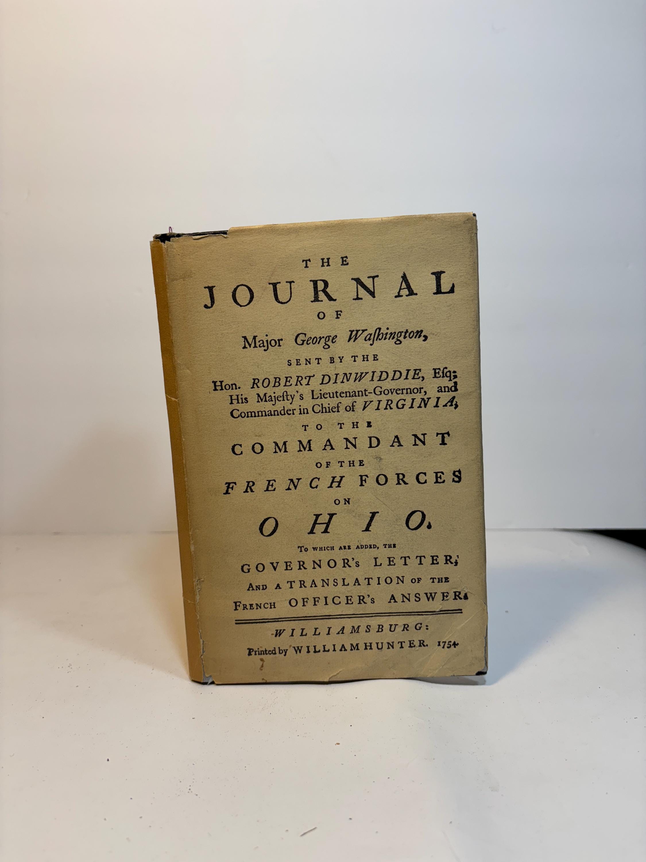 The Journal of Major George Washington October 1753-January 1754 Facsimile Edition.