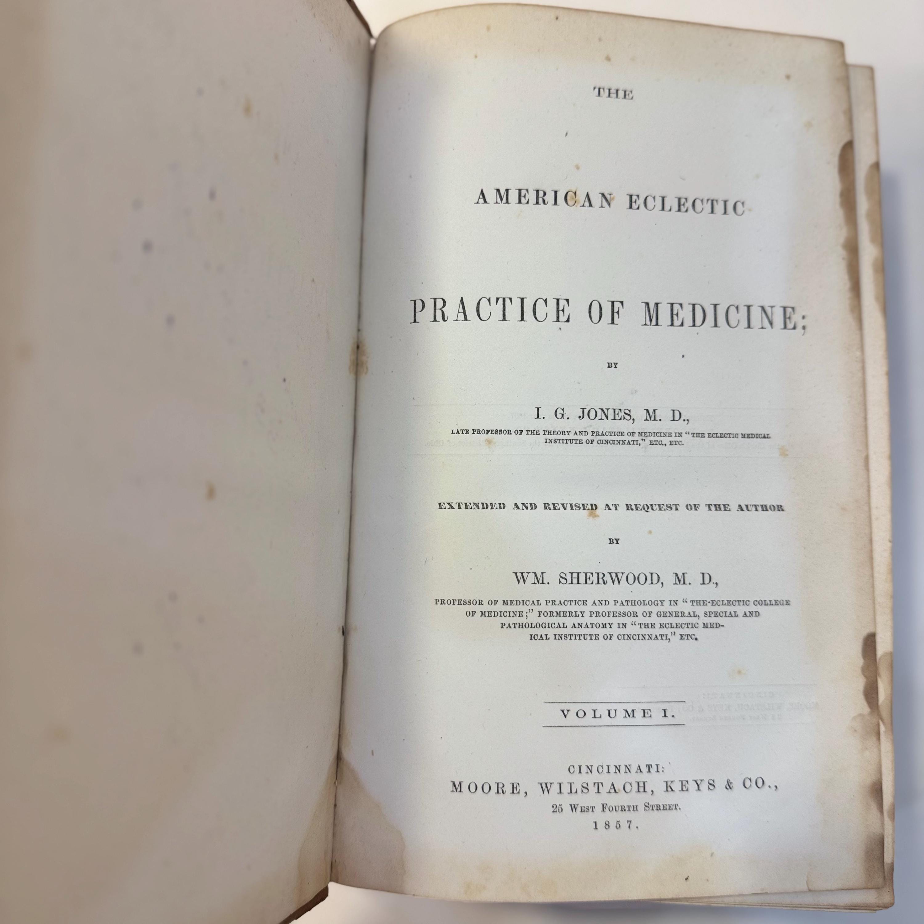 American Eclectic Practice of Medicine : Extended and Revised at Request of the Author — photograph 2.