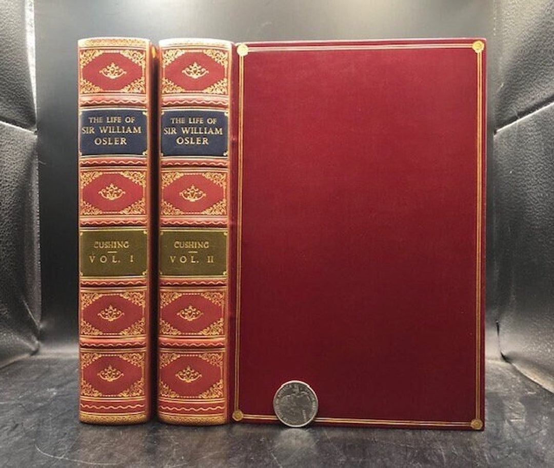 The life of Sir William Osler　Part１Part2 The Life of Sir William Osler. 2 Volumes in Slipcase. Pristine