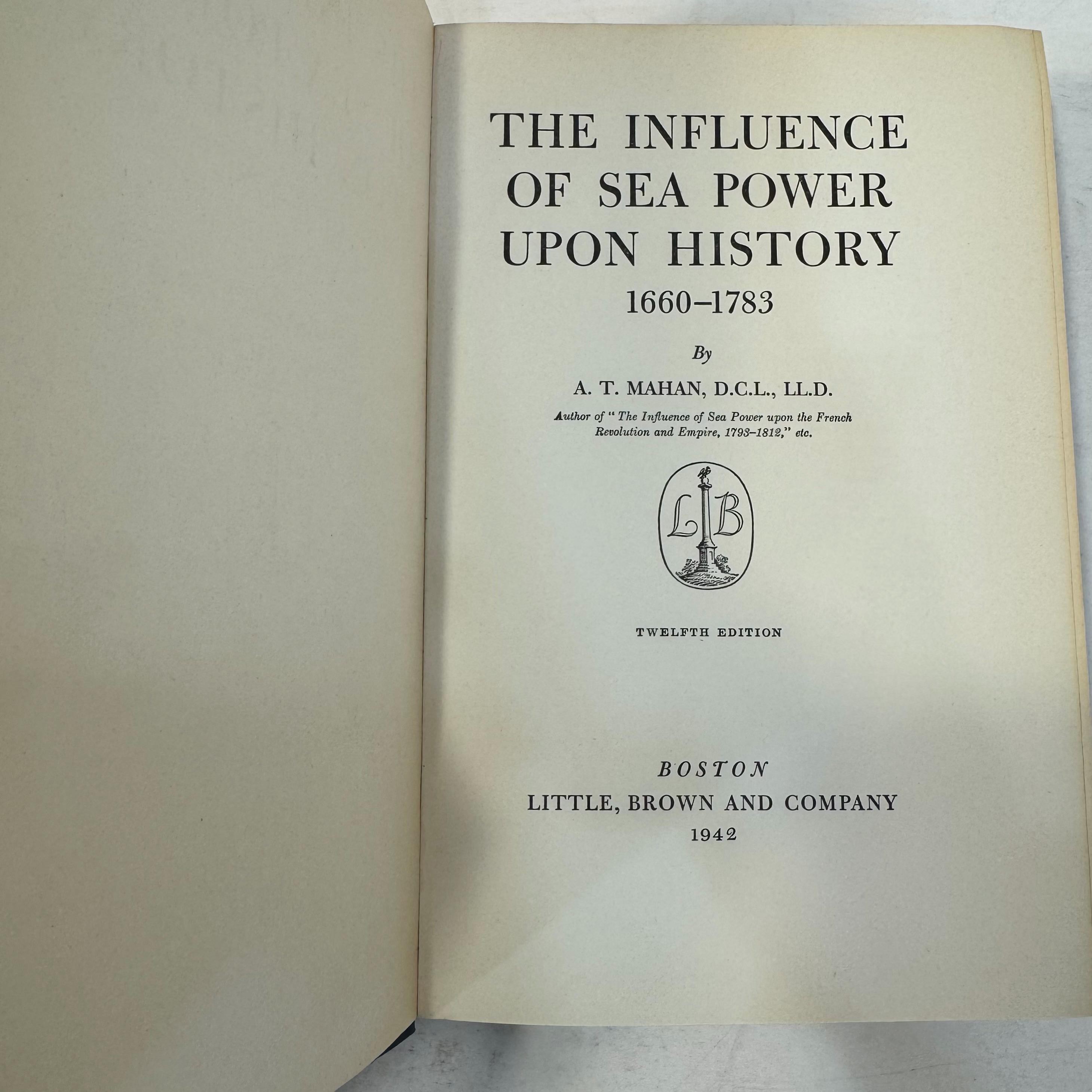 The Influence of Sea Power Upon History 1660-1783, Twelfth Edition by Captain A.T. Mahan, 1942 — photograph 6.