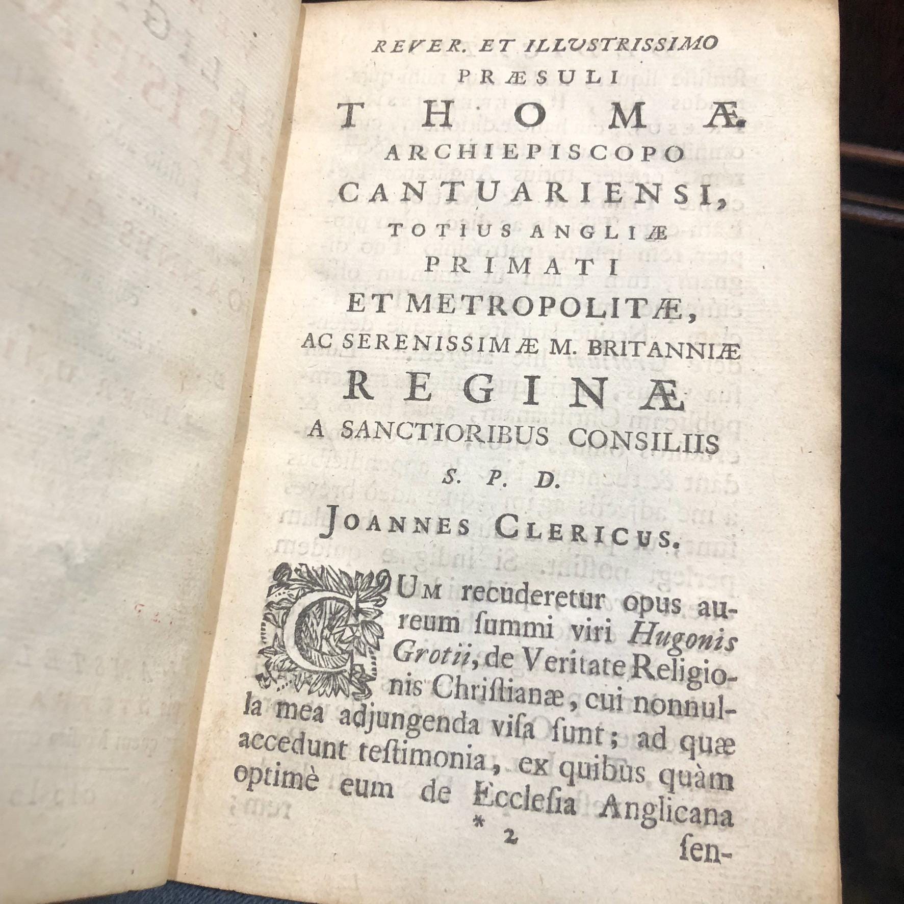 Hugo Grotius De Veritate Religionis Christianæ. Editio accuratior, Quam secundum recensuit, notulisque illustravit Joannes Clericus; cujus accessit De eligenda inter Christianos dissidentes Sententia, Liber Unicus. Translated: Hugo Grotius On The Truth Of The Christian Religion. A more accurate edition, Which has been revised a second time, and illustrated with notes by Johannes Clericus; to which has been added On choosing among Christians who disagree, An opinion, A single book. — photograph 3.