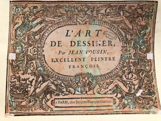 L'Art de Dessiner Par Jean Cousin, Excellent Peintre Francois. Trans: The Art of Drawing (Science of Art). Revised, Corrected, and Expanded. With 33 woodcut plates. - Missing title and pages 1-4, woodcuts with descriptions complete. — photograph 2.