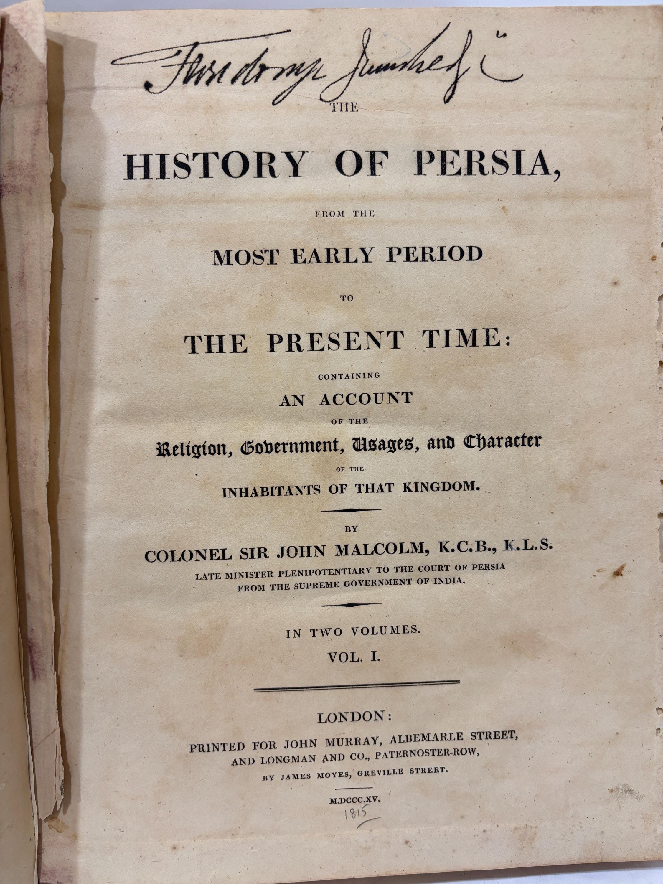 The History of Persia, From the Most Early Period to Present Time: Containing an Account of The Religion, Government, Usage, and Character of The Inhabitents of That Kingdom, In Two Volumes. — photograph 4.
