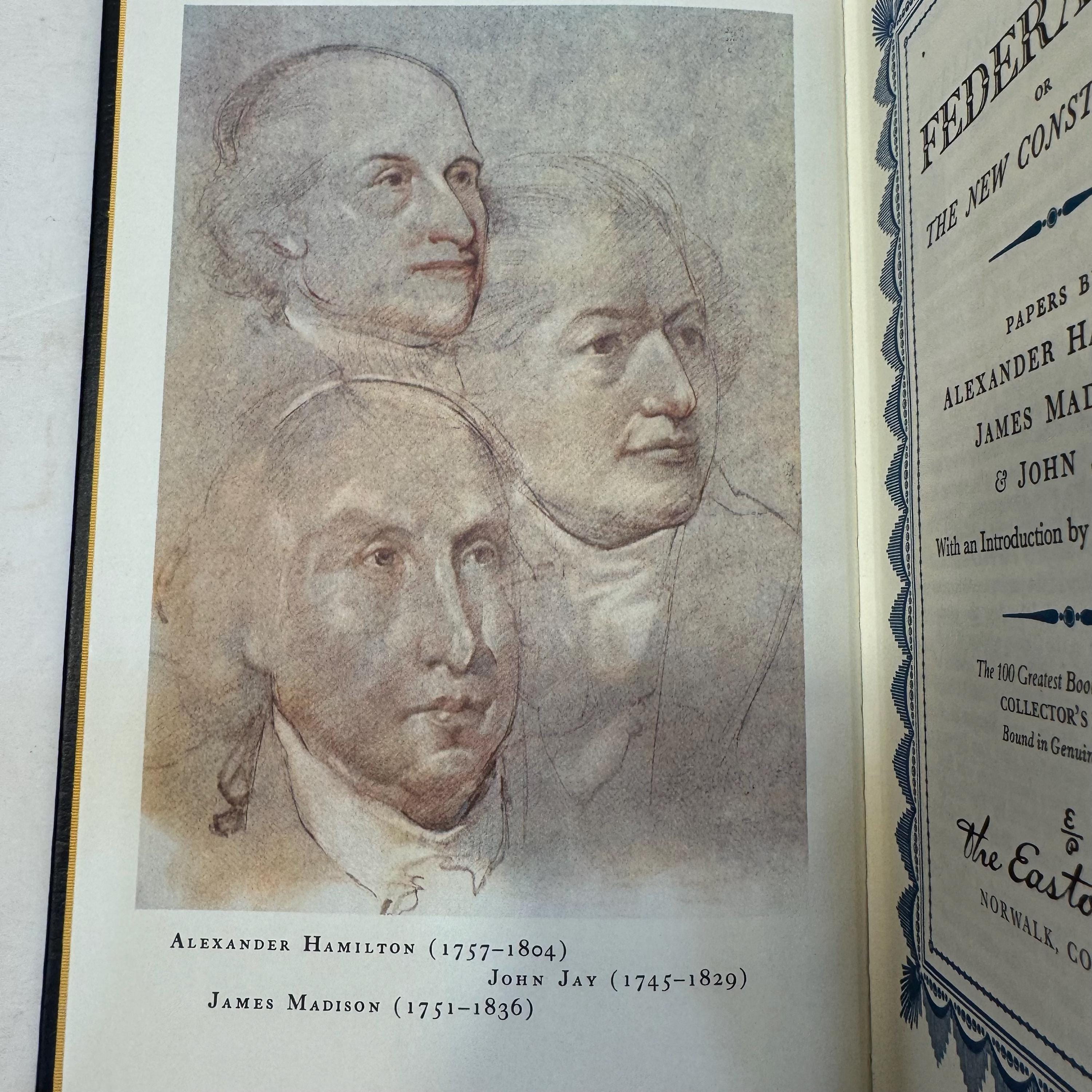 The Federalists or The New Constitution; 1787-88, papers by Alexander Hamilton, James Madison, & John Jay | Easton Press Edition, 1979 — photograph 6.